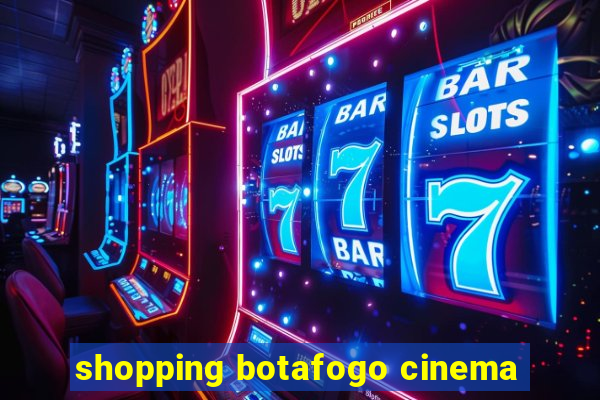 shopping botafogo cinema